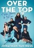 Okładka książki Over the Top: A Raw Journey to Self-Love Jonathan Van Ness