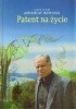 Okładka książki Patent na życie. Niezwykła historia sukcesu Piotra Chomczyńskiego Jarosław Abramow-Newerly