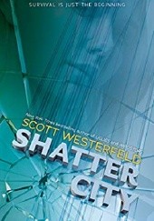 Okładka książki Shatter City