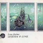 Okładka książki Legenda o Łynie Irena Kwintowa