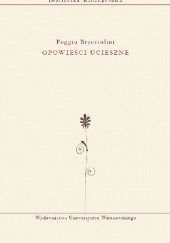 Okładka książki Opowieści ucieszne Gianfrancesco Poggio Bracciolini