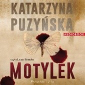 Okładka książki Motylek Katarzyna Puzyńska
