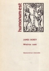 Okładka książki Wnętrze rzeki James Dickey