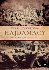Okładka książki Hajdamacy Lucyna Kulińska, Taras Szewczenko