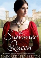 Okładka książki The Summer Queen Margaret Pemberton