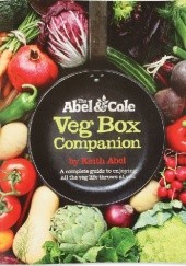Okładka książki The Abel & Cole Veg Box Companion
