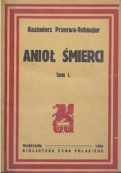 Okładka książki Anioł śmierci Kazimierz Przerwa-Tetmajer