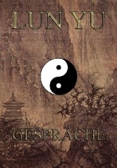 Okładka książki Lun Yu Konfucjusz (Kong Fuzi)