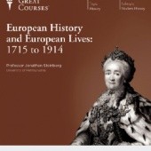 Okładka książki European History and European Lives: 1715 to 1914 Jonathan Steinberg