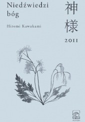 Okładka książki Niedźwiedzi bóg Hiromi Kawakami