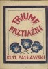 Okładka książki Triumf przyjaźni Stanisław Pasławski