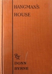 Okładka książki Hangman's House Brian Donn Byrne