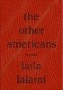 Okładka książki The Other Americans: A Novel Laila Lalami