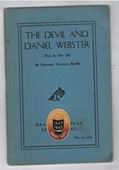 Okładka książki The Devil and Daniel Webster Stephen Vincent Benét