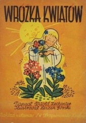Okładka książki Wróżka kwiatów Witold Zechenter