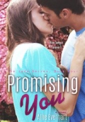 Okładka książki Promising You Allie Everhart