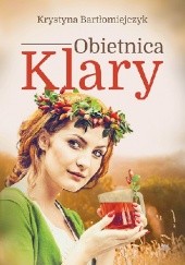 Okładka książki Obietnica Klary Krystyna Bartłomiejczyk