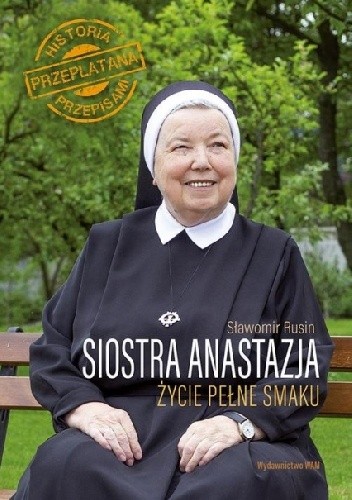 Siostra Anastazja Życie pełne smaku pdf chomikuj