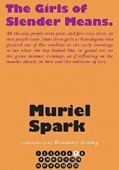 Okładka książki The girls of slender means Muriel Spark