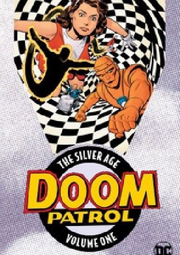 Okładki książek z cyklu Doom Patrol: The Silver Age