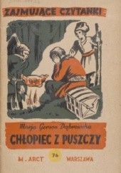 Okładka książki Chłopiec z puszczy: obrazek historyczny Maria Gerson-Dąbrowska