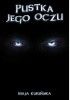 Okładka książki Pustka jego oczu Maja Kurińska