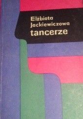 Okładka książki Tancerze Elżbieta Jackiewiczowa