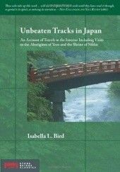 Okładka książki Unbeaten Tracks in Japan Isabella L. Bird