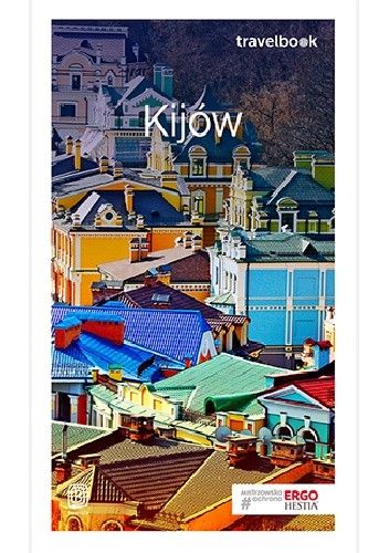 Kijów. Travelbook. Wydanie 1