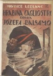 Okładka książki Córka Józefa Balsamo hrabina Cagliostro Maurice Leblanc