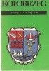 Okładka książki Kołobrzeg : zarys dziejów Tadeusz Gasztold,&nbsp;Hieronim Kroczyński,&nbsp;Hieronim Rybicki