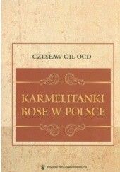 Okładka książki Karmelitanki Bose w Polsce Czesław Gil OCD