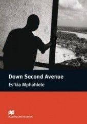 Okładka książki Down Second Avenue Es'kia Mphahlele