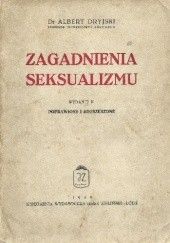 Okładka książki Zagadnienia seksualizmu Albert Dryjski