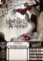 Okładka książki The Umbrella Academy: ...But The Past Ain't Through With You Gabriel Bá, Gerard Way
