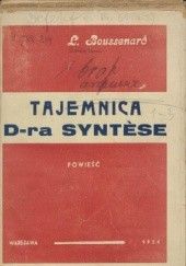 Okładka książki Tajemnica doktora Syntèse: powieść Louis Henri Boussenard