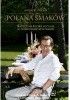 Okładka książki Polana smaków Tradycyjna polska kuchnia w nowoczesnym wydaniu Andrzej Polan