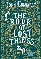 Okładka książki The book of lost things John Connolly