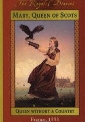 Okładka książki Mary, Queen of Scots Kathryn Lasky