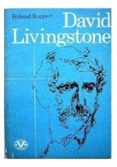 Okładka książki David Livingstone Helmut Ruppert