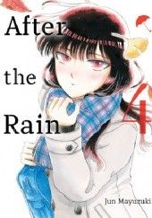 Okładka książki After the Rain #4 Jun Mayuzuki