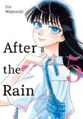 Okładka książki After the Rain #5 Jun Mayuzuki