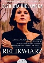 Okładka książki Relikwiarz Elżbieta Bielawska