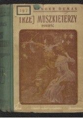 Okładka książki Trzej muszkieterzy: powieść Aleksander Dumas