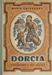 Okładka książki Dorcia: powieść dla młodzieży Maria Świderska