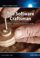 Okładka książki The Software Craftsman: Professionalism, Pragmatism, Pride Sandro Mancuso