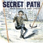 Okładka książki Secret path Gord Downie, Jeff Lemire