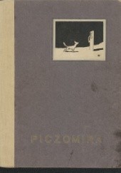 Okładka książki Piczomira królowa Branlomanii: tragedya w trzech aktach Aleksander Fredro