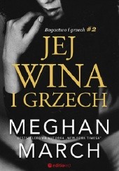Okładka książki Jej wina i grzech Meghan March