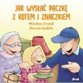 Okładka książki Jak wysłać paczkę z kotem i znaczkiem Wiesław Drabik